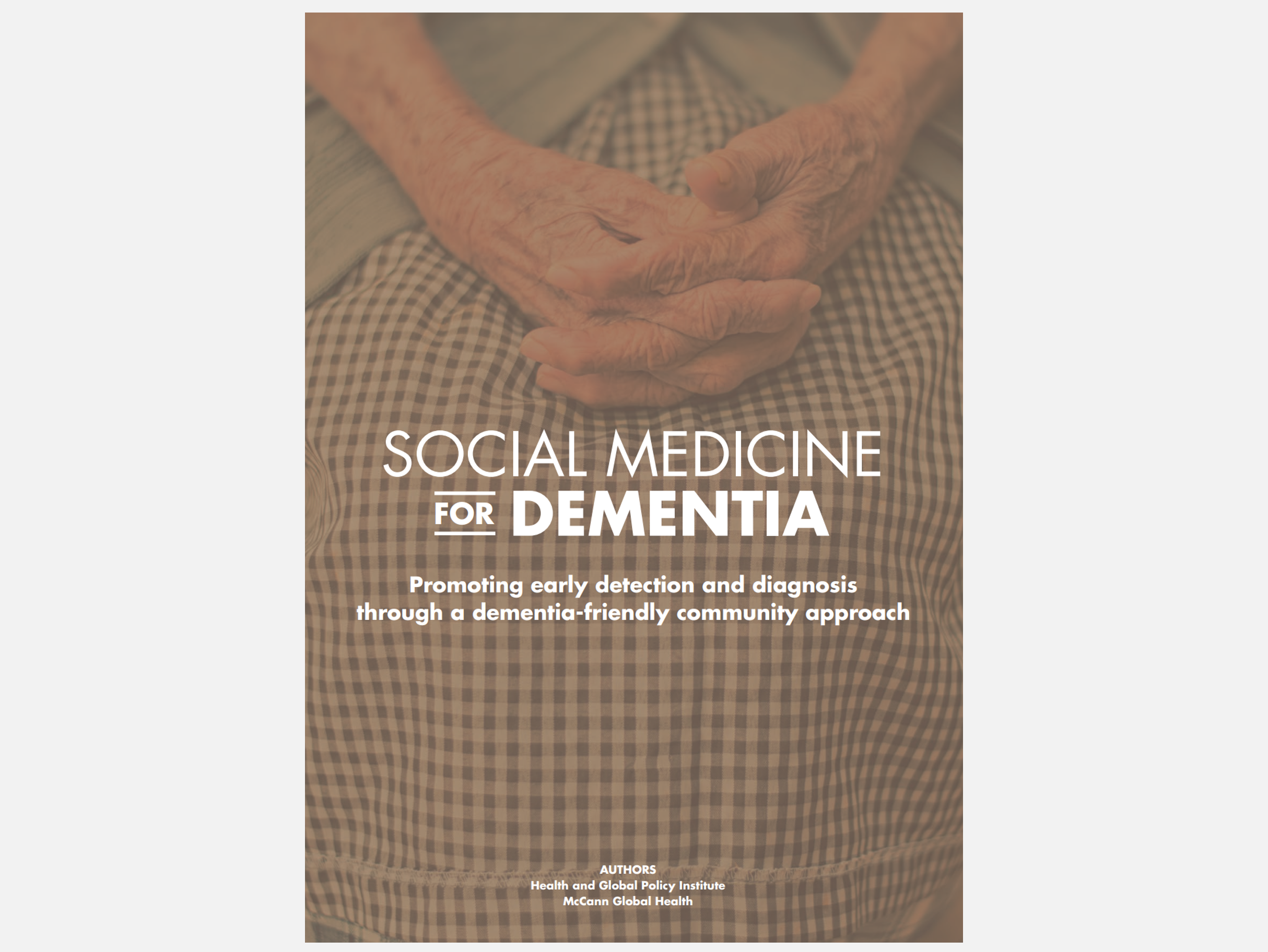 [Publication/ Event report] “A Social Prescription for Dementia – Enabling Early Detection and Diagnoses through the Building of a Dementia-friendly Community”